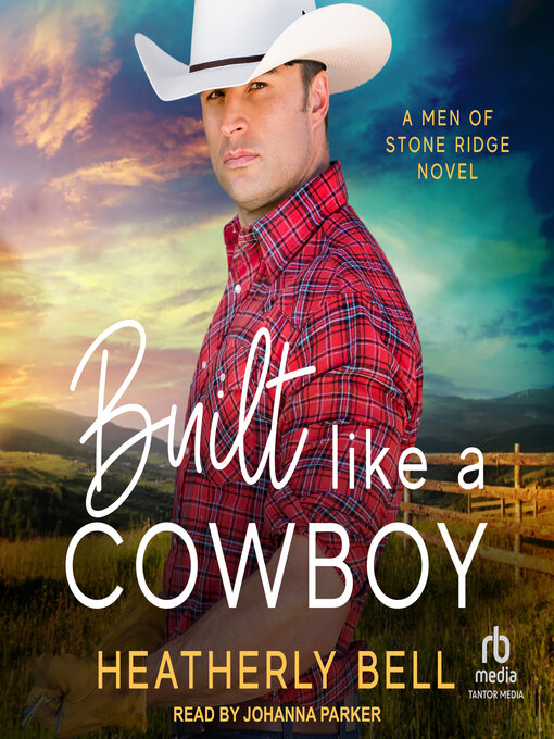 Title details for Built Like a Cowboy by Heatherly Bell - Available